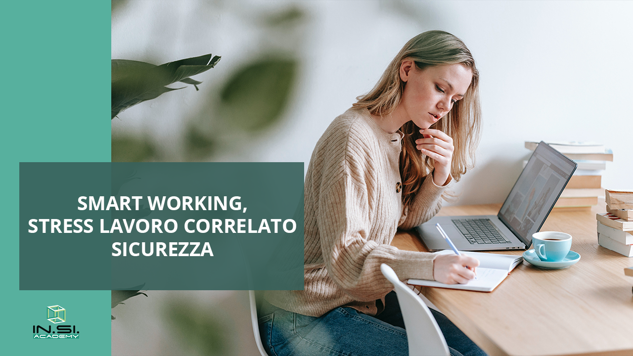 Smart Working e Stress Lavoro Correlato