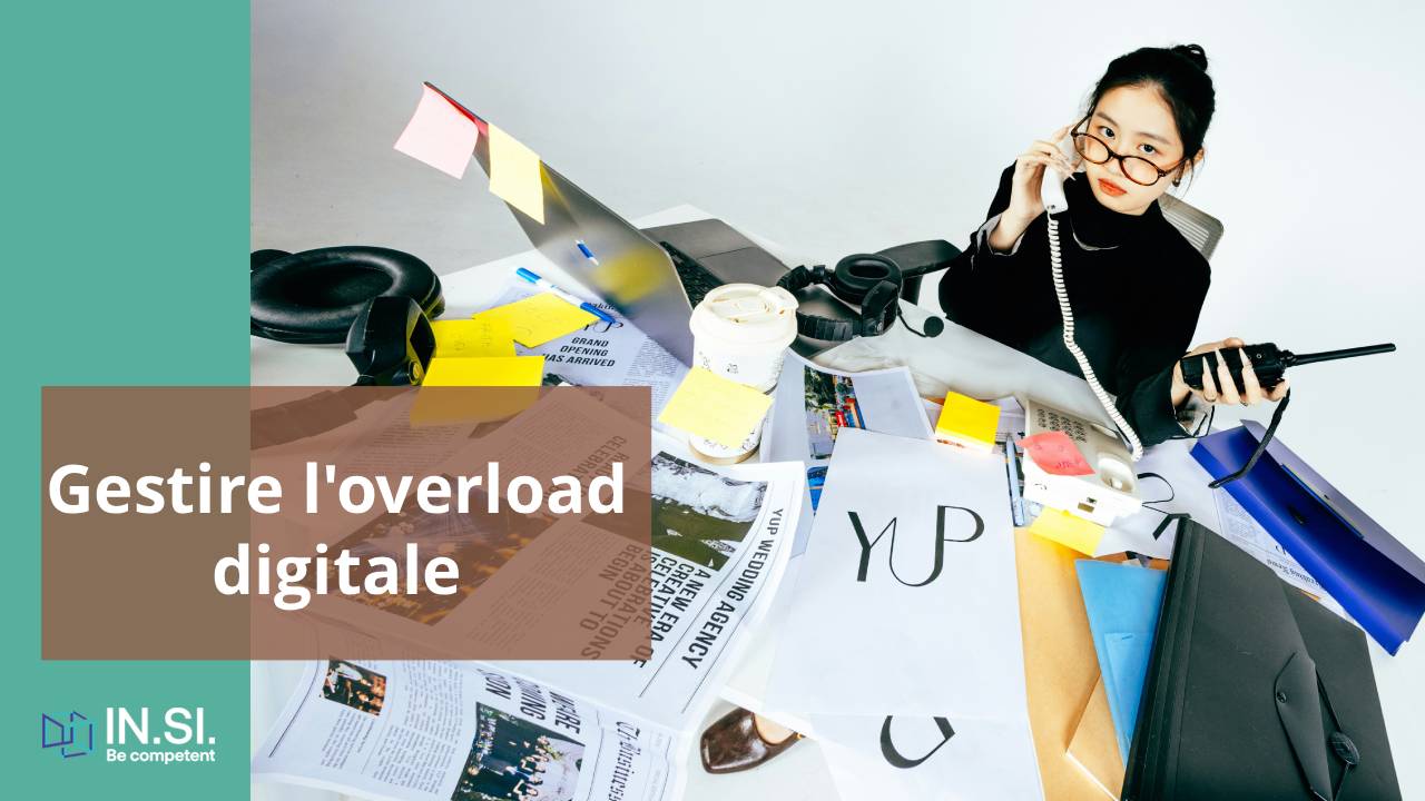 Gestire l'overload digitale